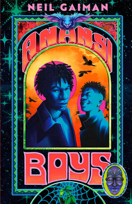 Anansi Boys: A stunning new illustrated hardback edition of the internationally bestselling novel