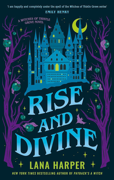 Rise and Divine (The Witches of Thistle Grove)