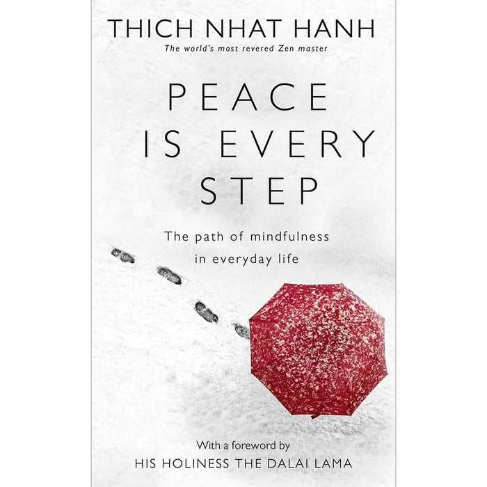 Thich Nhat Hanh’s Mindfulness Essentials Collection (3 Books Set): The Miracle of Mindfulness, Peace Is Every Step, and The Heart of the Buddha’s Teaching