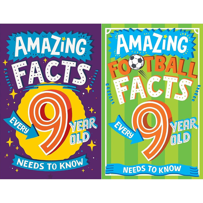 Amazing Facts Every 9 Year Old Needs to Know Collection