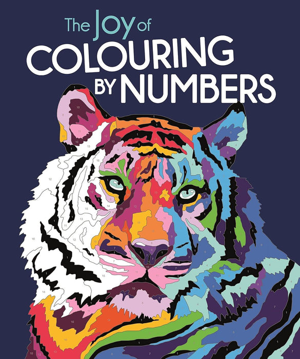 The Joy of Colouring by Numbers: Complete the 25 Stunning Pictures in this Book by Following the Number Codes to Reveal a Vibrant Palette on Every ... Can be Achieved By Applying More Pressu