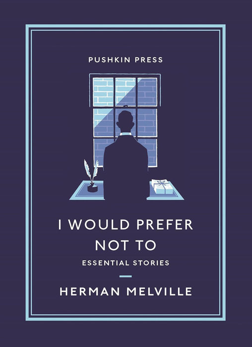 I Would Prefer Not To: Essential Stories (Pushkin Collection)