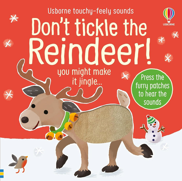 Don't Tickle the Reindeer! (Touchy-feely sound books) (DON’T TICKLE Touchy Feely Sound Books)