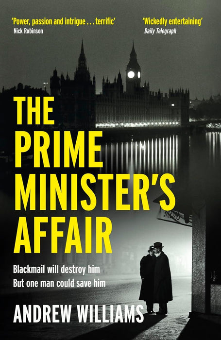 The Prime Minister's Affair: The gripping historical thriller based on real events