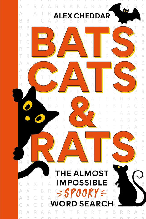 Bats, Cats & Rats