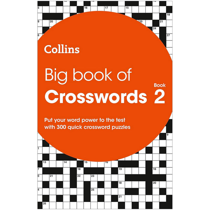 Collins Big Book of Crosswords Collection: 300 Quick Puzzles in Volumes 1, 2, and 3 for Puzzle Enthusiasts