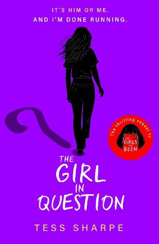 The Girl in Question: The thrilling sequel to The Girls I've Been (Nora O'Malley, 2)