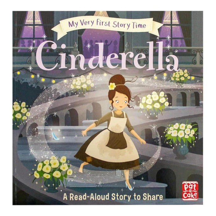My Very First Story Time Collection: 2-Book Set by Pat-a-Cake (Cinderella, Snow White and the Seven Dwarfs
