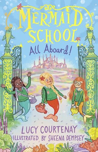 Mermaid School: All Aboard