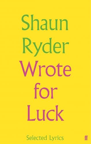 Wrote For Luck: Selected Lyrics