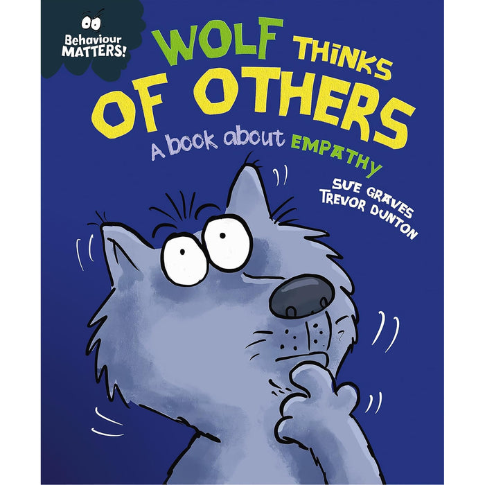 Behaviour Matters Set: Kindness, Empathy, and Inclusion – A Three-Book Collection to Support Positive Social Skills in Children