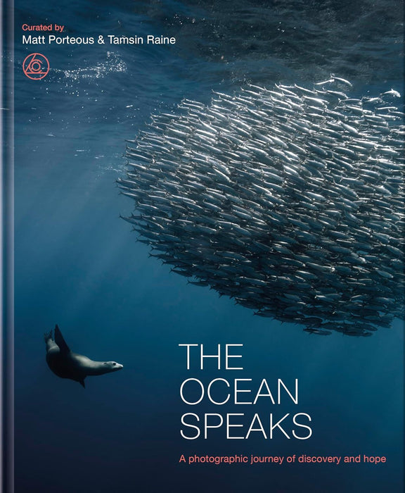 The Ocean Speaks: A photographic journey of discovery and hope