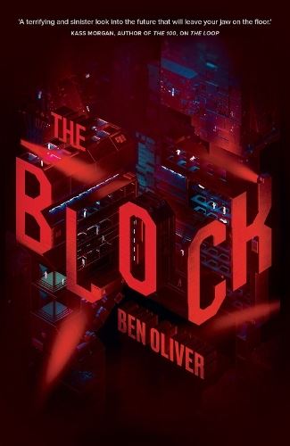 The Block (The Loop series book 2): The sequel to cutting-edge sci-fi thriller THE LOOP