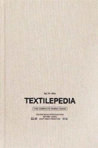 Textilepedia: the complete fabric guide