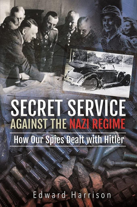 Secret Service Against the Nazi Regime