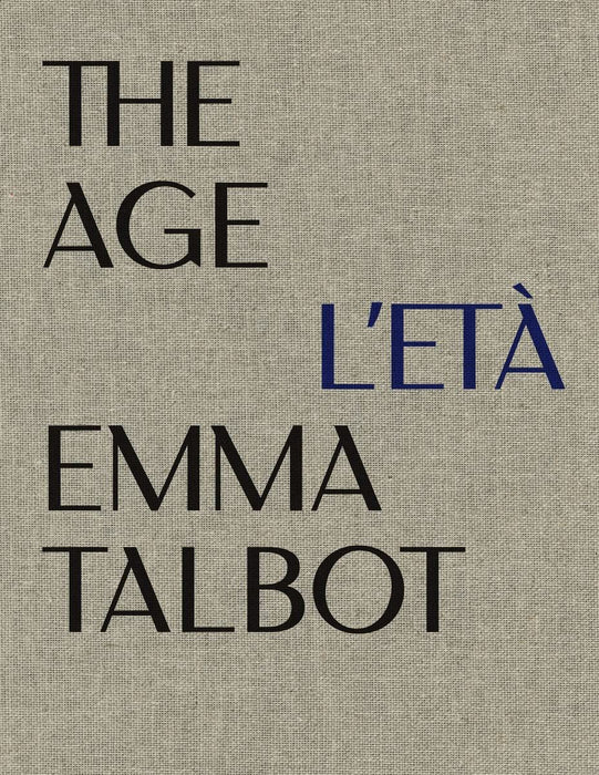 Emma Talbot: The Age/L'Eta: Max Mara Art Prize for Women