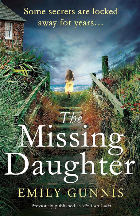 The Lost Child: A spellbinding and heart-wrenching novel from the bestselling author of THE GIRL IN THE LETTER: A gripping and heart-wrenching novel ... bestselling author of THE GIRL IN THE LETTER