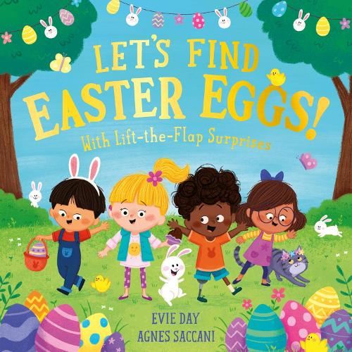 Let's Find Easter Eggs!: With Lift-the-Flap Surprises