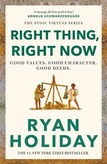 Right Thing, Right Now: THE #1 NEW YORK TIMES BESTSELLER