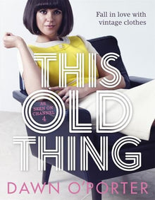 This Old Thing: Vintage