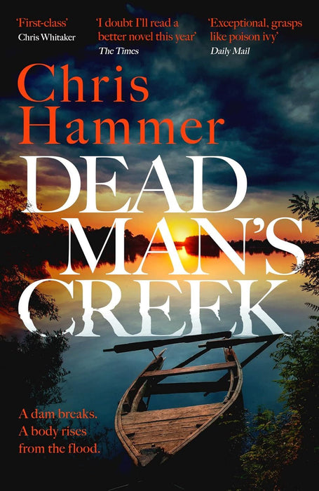 Dead Man's Creek: The Times Crime Book of the Year 2023