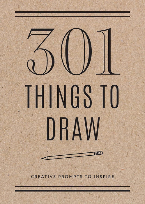 301 Things to Draw - Second Edition: Creative Prompts to Inspire (29) (Creative Keepsakes)