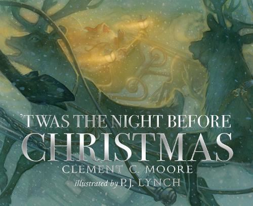 'Twas the Night Before Christmas: A classic wintery poem given new life by an award-winning artist