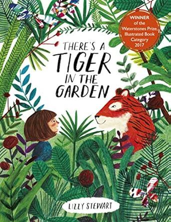 There's a Tiger in the Garden: 1
