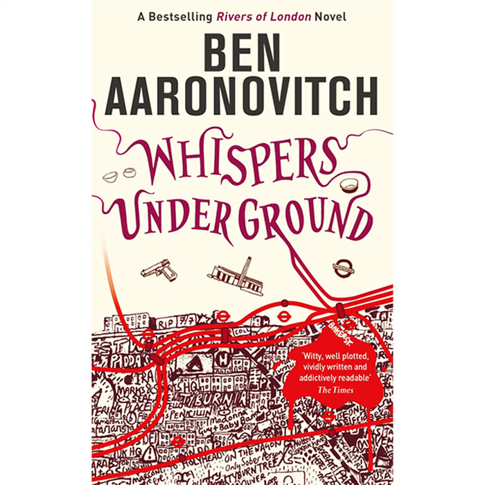The Rivers of London Series by Ben Aaronovitch: The Magic Beneath London’s Streets in Rivers of London, Moon Over Soho, and Whispers Under Ground