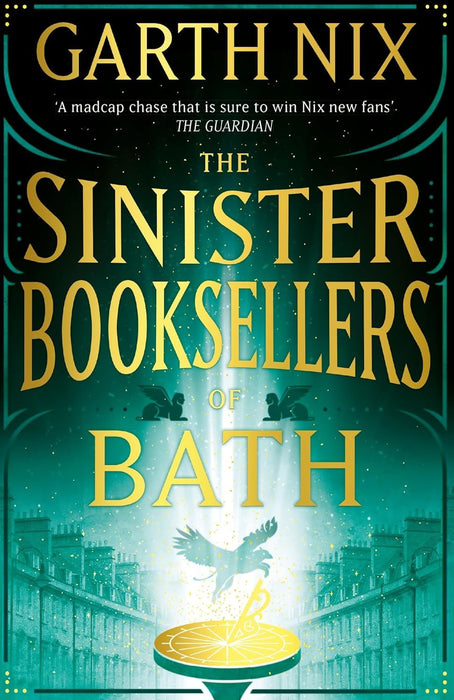 The Sinister Booksellers of Bath: A magical map leads to a dangerous adventure, written by international bestseller