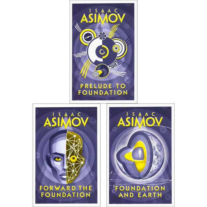Isaac Asimov Collection: The Foundation Saga - The Chronological Beginning of an Epic about the Fall of a Galactic Empire (3-Book Set)