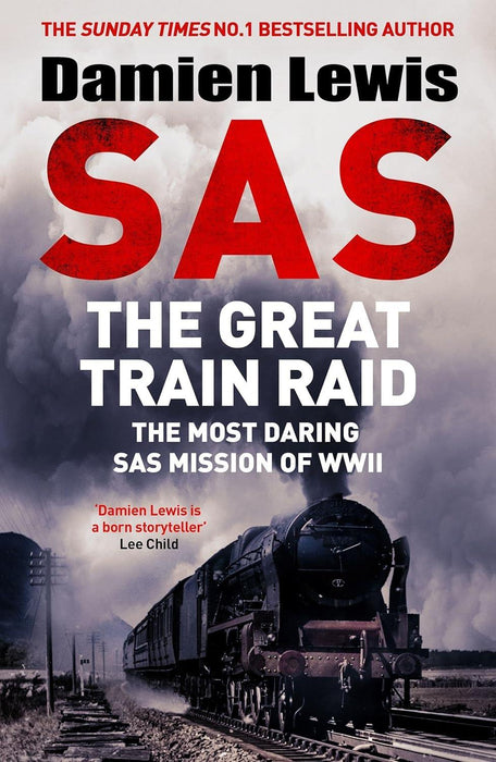 Lewis: SAS Great Train Raid