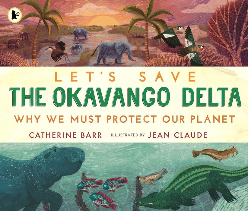 Let'S Save The Okavango Delta