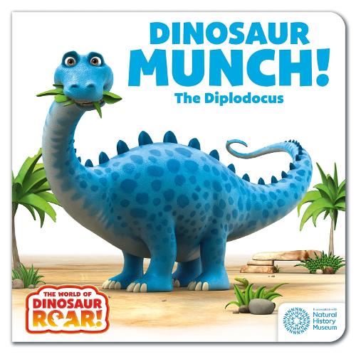 Dinosaur Munch! The Diplodocus: Book 3: Book 3 (The World of Dinosaur Roar!)