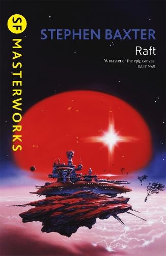 SF Masterworks: Raft