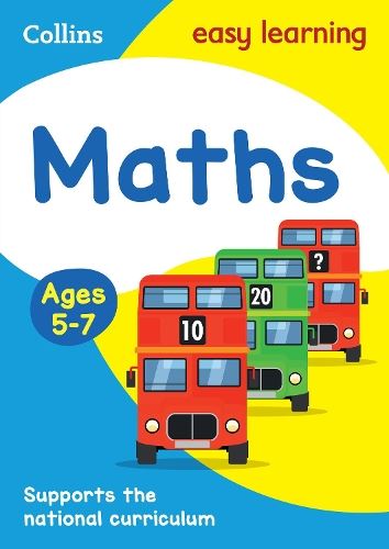 Maths Ages 5-7 (Collins Easy Learning KS1)