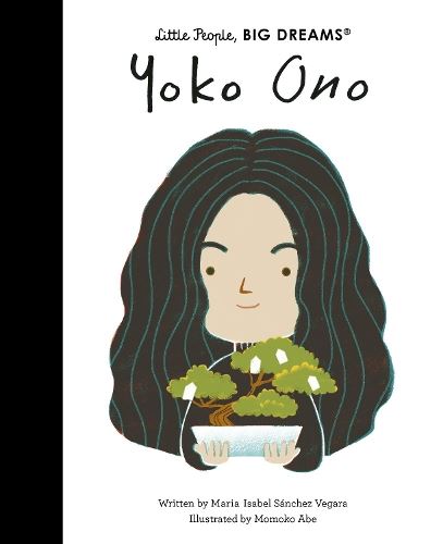 Yoko Ono (70) (Little People, BIG DREAMS)