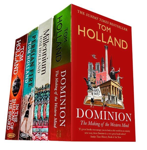 Tom Holland Historical Collection: Includes In the Shadow of the Sword, Dominion, and Millennium –