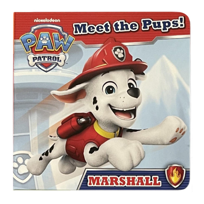 Paw Patrol Collection: Chase, Marshall, Skye, Rubble, Rocky & Zuma - Six Meet the Pups! Interactive Board Books for Little Heroes (6-Book Set)