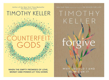 Freedom in Faith Collection by Timothy Keller: Counterfeit Gods & Forgive