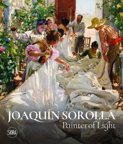 Joaqu�n Sorolla: Painter of Light