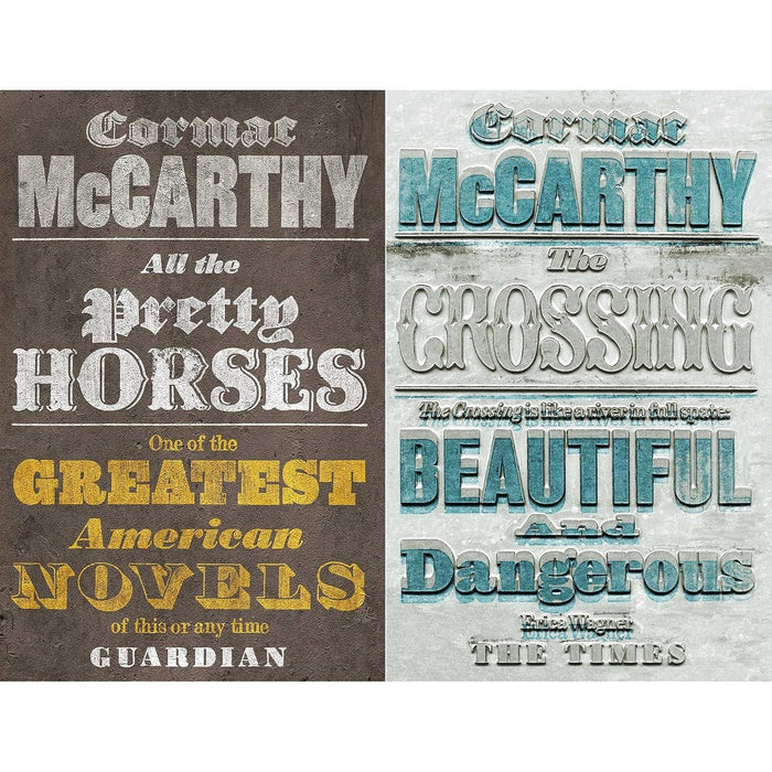 Cormac McCarthy Border Trilogy Collection: All the Pretty Horses (Book 1) & The Crossing (Book 2)