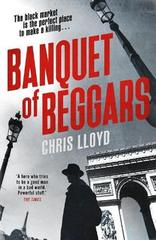 Banquet of Beggars: From the Winner of the HWA Gold Crown for Best Historical Fiction