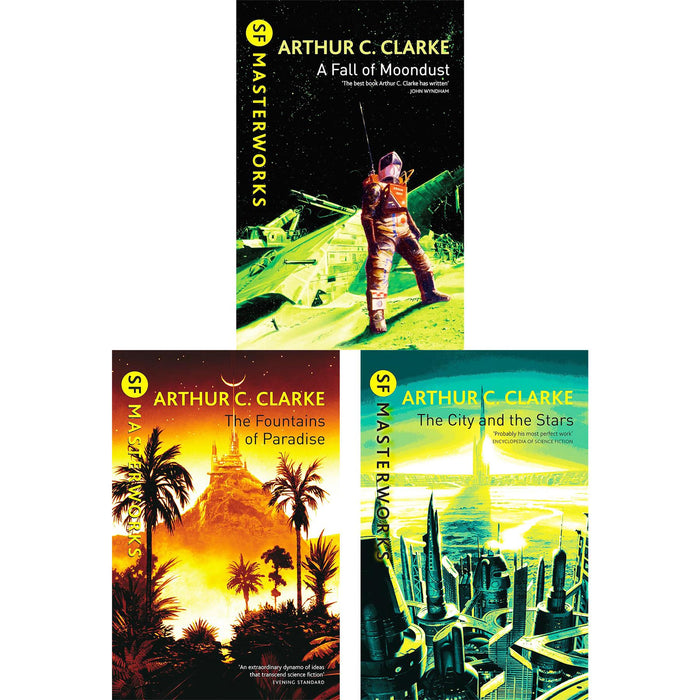 Arthur C. Clarke Collection – SF Masterworks of Space Exploration & Technological Wonders in A Fall of Moondust, Fountains of Paradise & The City and the Stars (3-Book Set)
