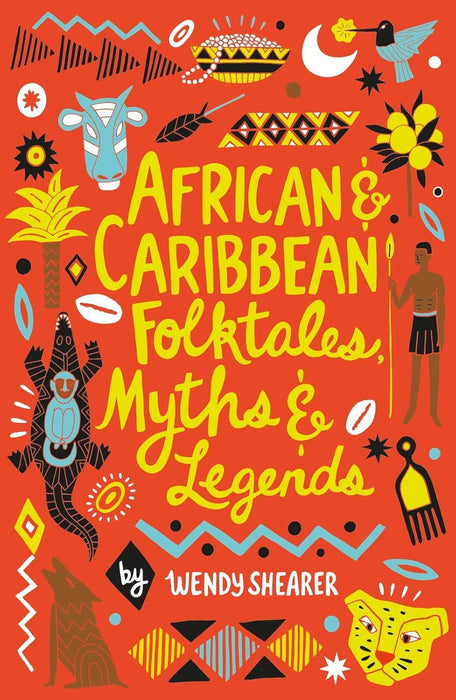 African and Caribbean Folktales, Myths and Legends (Scholastic Classics)