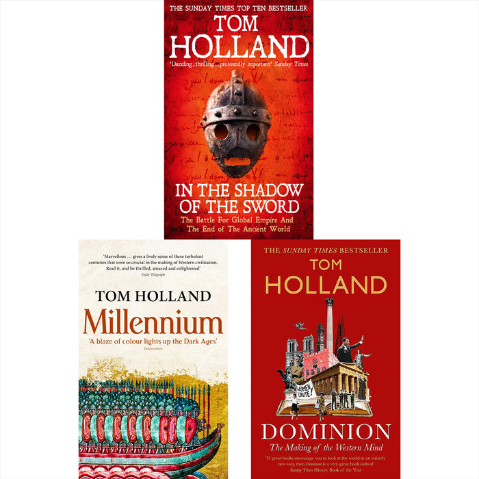 Tom Holland Historical Collection: Includes In the Shadow of the Sword, Dominion, and Millennium – Exploring the Rise of Islam, Christianity’s Impact, and Europe’s Transformation