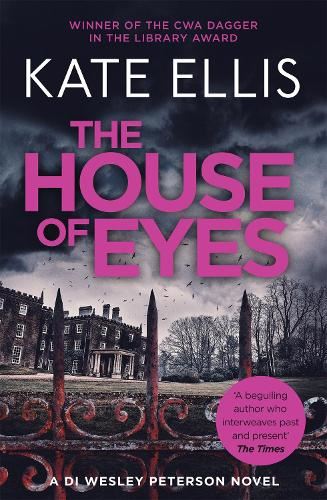The House of Eyes (Wesley Peterson): Book 20 in the DI Wesley Peterson crime series