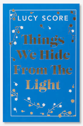 Things We Hide From The Light