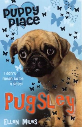 Puppy Place:09 Pugsley