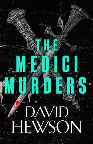 The Medici Murders: 1 (A Venetian Mystery)